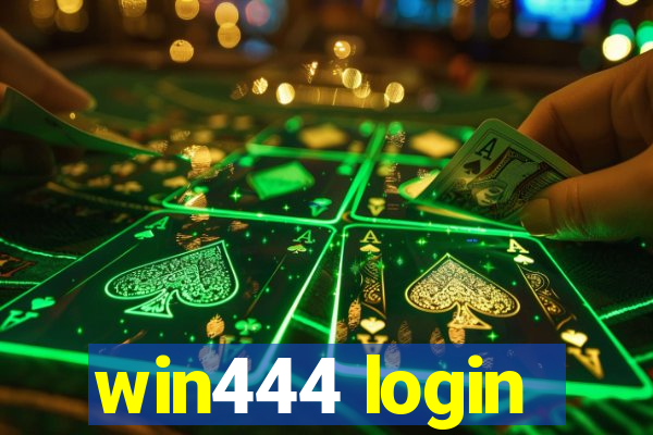 win444 login